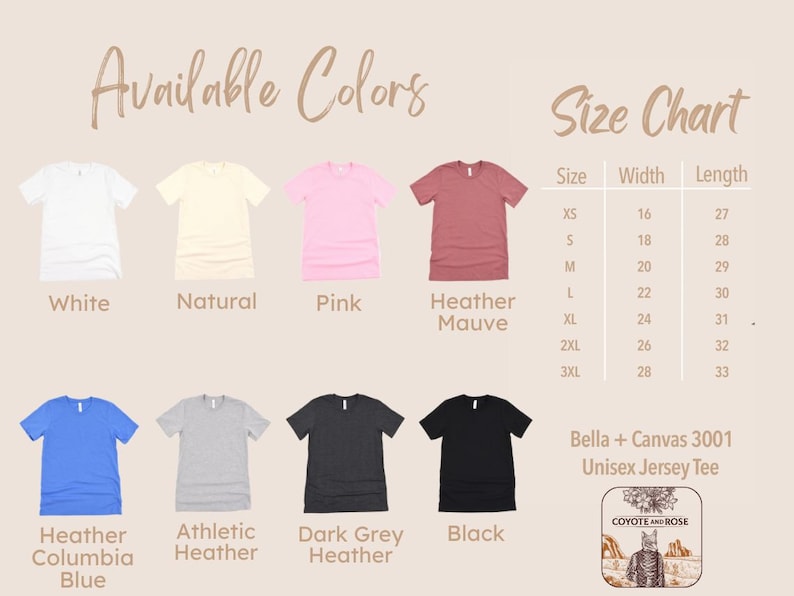 May include: A size chart for a unisex jersey tee, showing the width and length measurements in inches for sizes XS to 3XL. The chart is accompanied by a color chart displaying 10 different t-shirt colors, including white, natural, pink, heather mauve, heather columbia blue, athletic heather, dark grey heather, and black.
