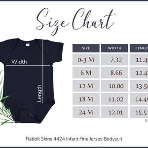 May include: Size chart for infant fine jersey bodysuits. The chart shows the width and length in inches for sizes 0-3 months, 6 months, 12 months, 18 months, and 24 months.