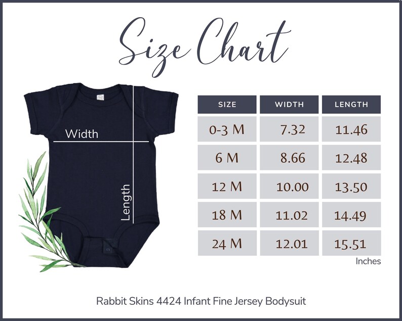 May include: Size chart for infant fine jersey bodysuits. The chart shows the width and length in inches for sizes 0-3 months, 6 months, 12 months, 18 months, and 24 months.