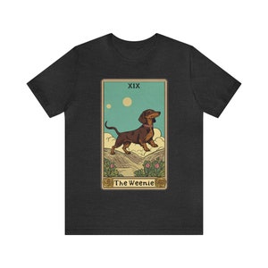 Dachshund T Shirt, Doxie Shirt, Weiner Dog Shirt, Weenie Dog T Shirt, Dachshund Mom Gift, Tarot Card Shirt, Gift For Dachshund Mom Dark Grey Heather