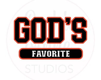 God&#39;s Favorite Favored Design Christian Gospel Digital Download File - One PNG File
