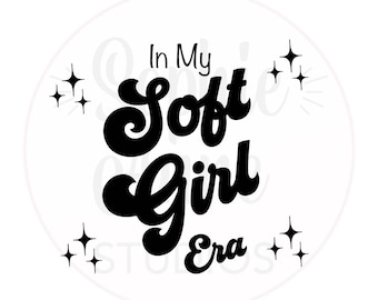 In My Soft Girl Era Sparkle Digital Download File - One PNG File