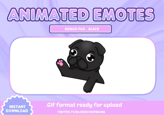Black ANIMATED Bongo Pug Dog Emote Twitch YouTube Discord Cute Kawaii Bongo Cat Derp Pat Dance Puppy Pug