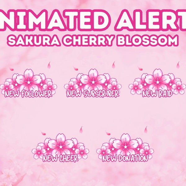 Alertes animées de fleurs de cerisier rose Sakura pour Twitch, YouTube, Discord - Kawaii Cute Stream Flower Flowers Pastel Spring Petals Falling