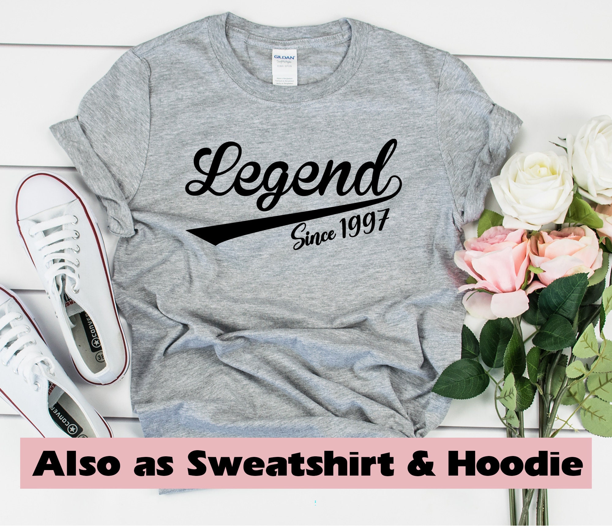 25th Birthday Present D843 Birthday Gift for him and her T-Shirt Sweatshirt Hoodie Legend Since 1997-25th Birthday Shirt
