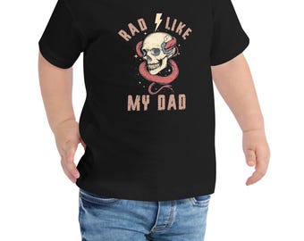 Rad Like My Dad Rad Dad Society Toddler Kids Short Sleeve Tee