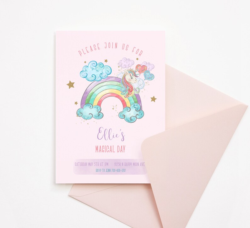 May include: Pink invitation with a unicorn and rainbow illustration. The text reads "Please join us for Ellie's Magical Day. Saturday May 5th at 1 pm. 11950 N Happy Moon Ave. RSVP to Jenn 700-600-1212."