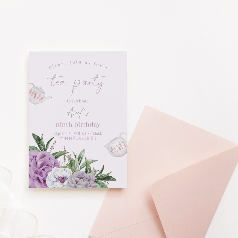 May include: A purple, white, and green floral tea party invitation with a teapot and the text "Please join us for a tea party to celebrate Arvel's ninth birthday September 24th at 2 o'clock 21114 N Riverdale Rd."