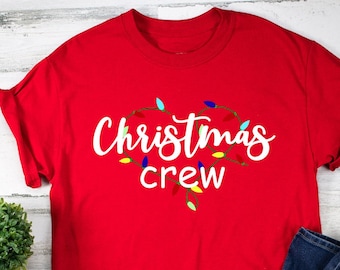 Christmas Crew Shirt, Family Christmas Shirt, Family Christmas Shirts, Christmas T Shirt, Toddler Christmas Shirt, Holiday Shirt