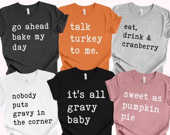 Funny Thanksgiving Matching Shirts: Family Thanksgiving Tees