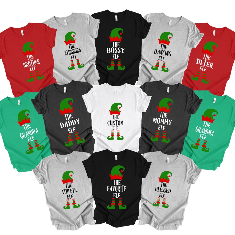 Christmas Gifts Custom The Elf Shirt, Custom Elf Shirt, Christmas Family Matching, Funny Christmas Shirt, Christmas Elf Shirts, Christmas Family Matching Christmas Crew Shirt Men Women Teeshop24H