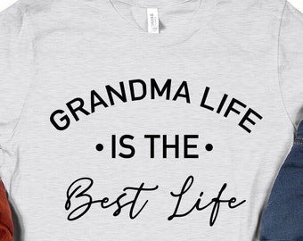 Grandma Shirt, Grandma Life, Grandma T-Shirt, New Grandma, Pregnancy Announcement Tshirt, Promoted to Nana, Grandma to Be, Gift to Nana