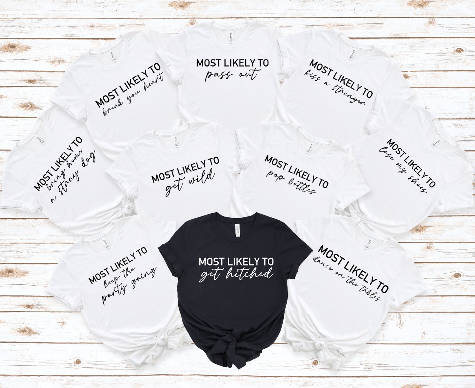 Funny Bachelorette Party Shirts Most Likely to Shirt Bridal Etsy