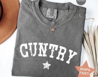 Comfort Colors® Adult Humor Shirt For Women, Cuntry Western Shirt, Funny Cowgirl Shirt, Funny Western Shirt, Funny Gift for Cowgirl