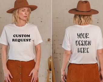 Custom T-Shirt Front And Back Custom Inspired Shirt Customized Shirt Inspired Text Personalized Text Shirt Front and Back Personalized Shirt