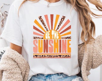 Comfort Colors® Be The Sunshine Shirt, Summer Shirt For Women, Retro Sun T Shirt, Kindness Tshirt, Motivational Shirt, Vintage Sunshine tee