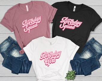 Birthday Squad Group Shirts, Birthday Girl Tee, (Soft Cotton Tee)