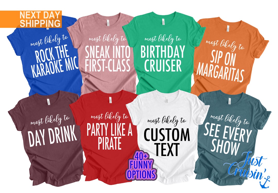 Most Likely to Cruise Shirts, Family Cruise Shirts, Funny Cruise Shirts