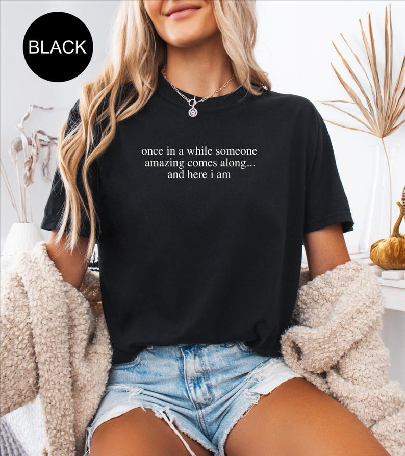 Comfort Colors® Funny Shirt, Sassy Shirt, Humorous Saying T Shirt, Sarcastic Quotes Shirt, Funny Sarcastic TShirt, Sarcasm T-Shirt