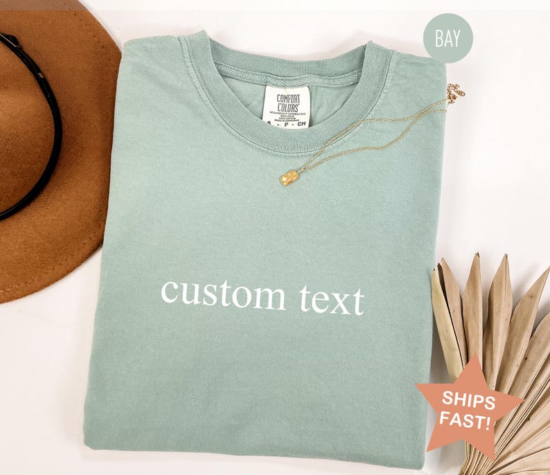 Comfort Colors® Custom Text Shirt, Personalized  Shirt, Personalized Name Shirt, Custom Shirt for Women, Christmas Gift for Her