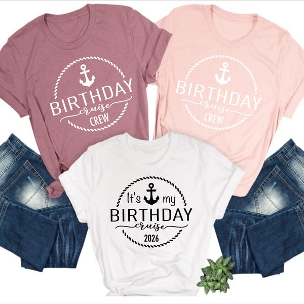 Birthday Cruise Shirt: Party Cruise Crew Tee (Unisex and Women's sizes)
