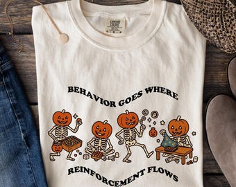 Comfort Colors® Halloween ABA Therapist Shirt, Behavior Reinforcement Tee, BCBA Teacher Gift, Behavior Analyst Shirt, Skeleton Pumpkin Shirt