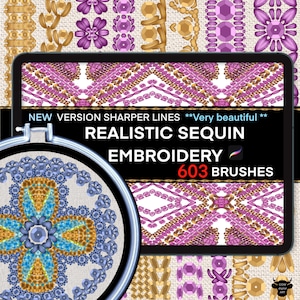 May include: A digital illustration of 603 realistic sequin embroidery brushes. The image shows a variety of colourful sequin patterns, including pink, purple, gold, and blue. The text "NEW VERSION SHARPER LINES**Very beautiful**REALISTIC SEQUIN EMBROIDERY 603 BRUSHES" is displayed on a white background.