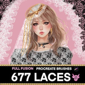 May include: A digital illustration of a woman with long blonde hair wearing a black lace dress and a gold and white lace headpiece. The image is set against a pink background with white lace trim. The text "FULL FUSION PROCREATE BRUSHES 677 LACES" is displayed at the bottom of the image.