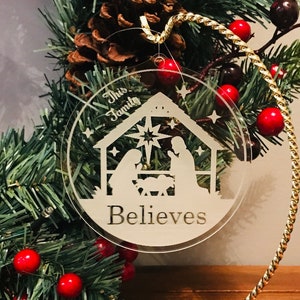 This Family Believes Acrylic Christmas Nativity 3 1/2 inch Ornament