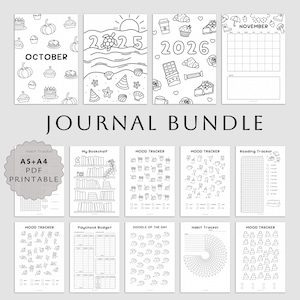 May include: A black and white journal bundle with various pages, including monthly calendars, mood trackers, and budget sheets. The cover pages feature the text "October", "2025", "2026", and "November". The words "Journal Bundle" are also visible.