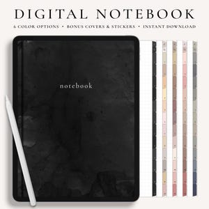 May include: Digital notebook with a black cover and the word "notebook" in white. A white stylus rests on the notebook. The image also shows a set of color-coded tabs and the text "6 COLOR OPTIONS • BONUS COVERS & STICKERS • INSTANT DOWNLOAD".