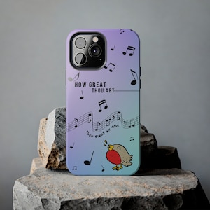 Then sings my soul, How great thou art Apple iPhone & Samsung Galaxy Case Phone Case | Worship Hymn, Bible Verse Christian Phone Case