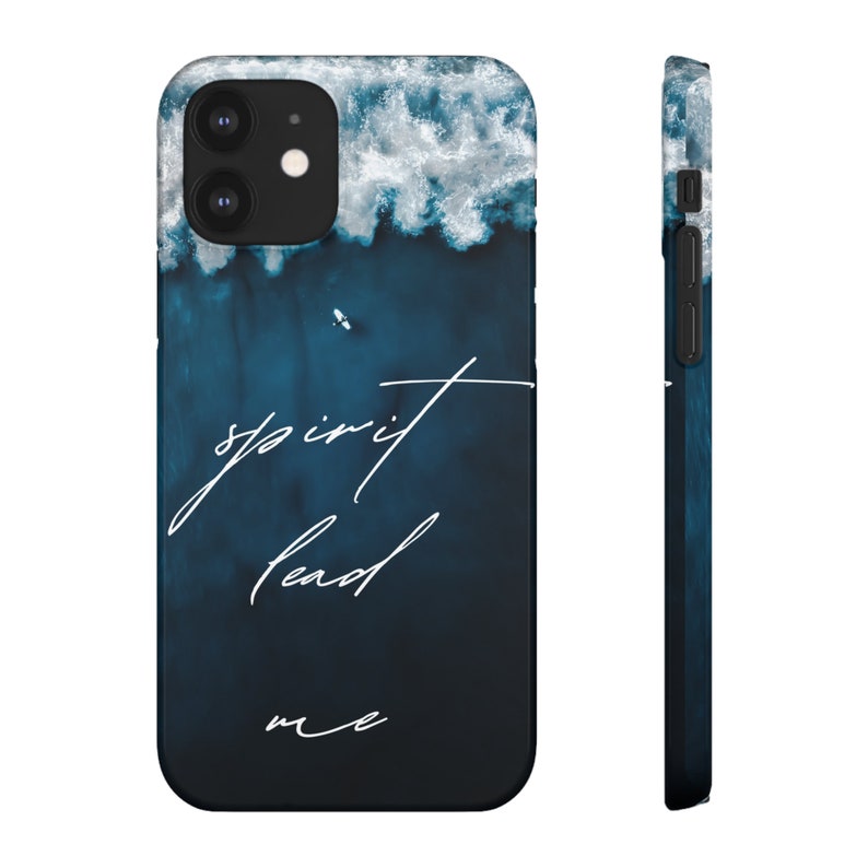 May include: A blue and white phone case with the text "spirit lead me" in white cursive writing. The background is a photo of an aerial view of the ocean with white waves.