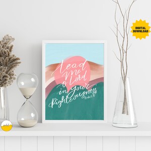 Lead me O Lord In Your Righteousness Printable Bible Verse Art, Psalm 5:8 Christian Scripture Digital Art