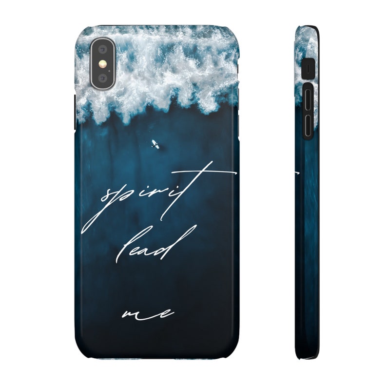 May include: A blue and white phone case with the text "spirit lead me" in white cursive writing. The background is a photo of ocean waves.