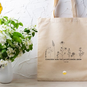 Consider how the wildflowers grow Cotton Linen Tote Bag | Christian Tote Bag | Luke 12:27 Bible Verse Cotton Reusable Bag