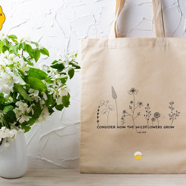 Consider how the wildflowers grow Cotton Linen Tote Bag | Christian Tote Bag | Luke 12:27 Bible Verse Cotton Reusable Bag