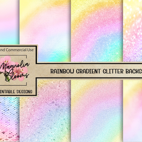 8 Unicorn Rainbow Gradient Pastel Glitter Digital Backgrounds Sublimation POD INCLUDED!