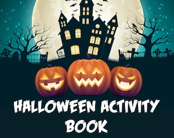 Halloween Activity Book, Kids Halloween Activity Book, Kids Halloween Colouring Book, Halloween Activity, Printable Pdf File, Activity Book
