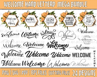 Welcome Svg, Welcome Svg Bundle, Welcome Sign Svg, Farmhouse Sign Svg, Welcome Clipart, Welcome Cut File, Svg Welcome, Wedding Welcome Svg