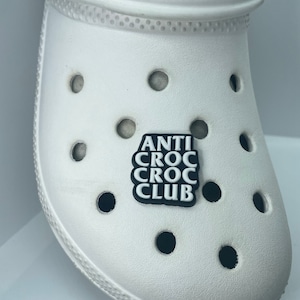 Anti Croc Croc Club