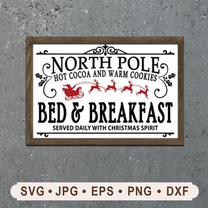 Noordpool Bed & Breakfast teken, vintage kerst SVG, rendieren graphics, noordpool teken, Cricut, digitale download, teken hete cacao