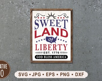 Sweet Land of Liberty Sign, Patriotic Map Graphics (Digital Download)
