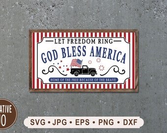 God Bless America Sign SVG, Patriotic Graphics (Digital Download)