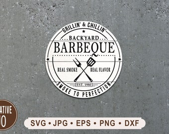 Farmhouse Barbeque Sign SVG, Grillin' & Chillin' (Digital Download)