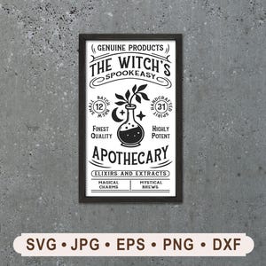 The Witch&#39;s Spookeasy Apothecary Sign SVG, Apothecary Potions Elixirs Sign, Witch Graphics, Halloween Printable, Cricut, Digital Download