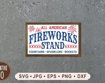 All American Fireworks Stand Sign SVG, Fountains Sparklers Rockets Printable, Americana Graphic, Fireworks SVG, Cricut, Digital Download,
