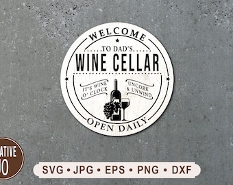 Dad's Wine Cellar Sign SVG, Rustic Uncork and Unwind Printable (Digital Download)