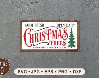 Farm Fresh Christmas Trees Sign, Pine Fir Spruce Cedar (Digital Download)