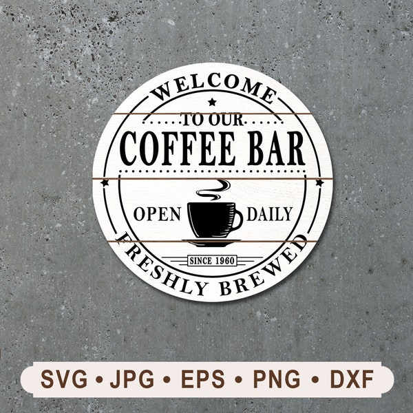 Coffee Bar Sign SVG, Vintage Coffee Sign SVG, Coffee Bar Printable, Coffee Bar Sign Cricut, Freshly Brewed Coffee Sign SVG, Digital Download